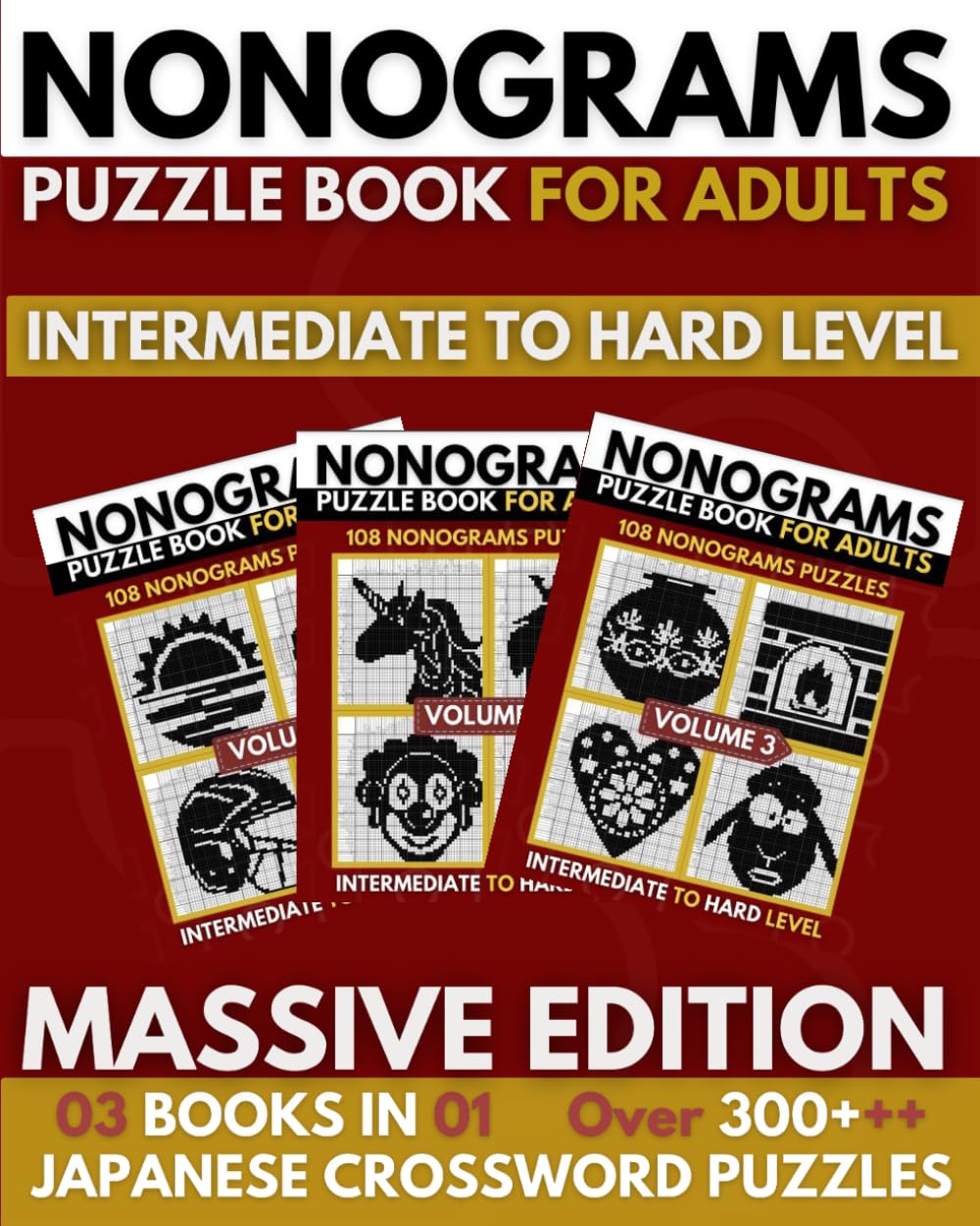 ler totalmente Nonogram Puzzle Book: Upper Intermediate To Hard Nonogram Puzzles For Adults, Griddlers Logic Puzzles - Massive Edition
