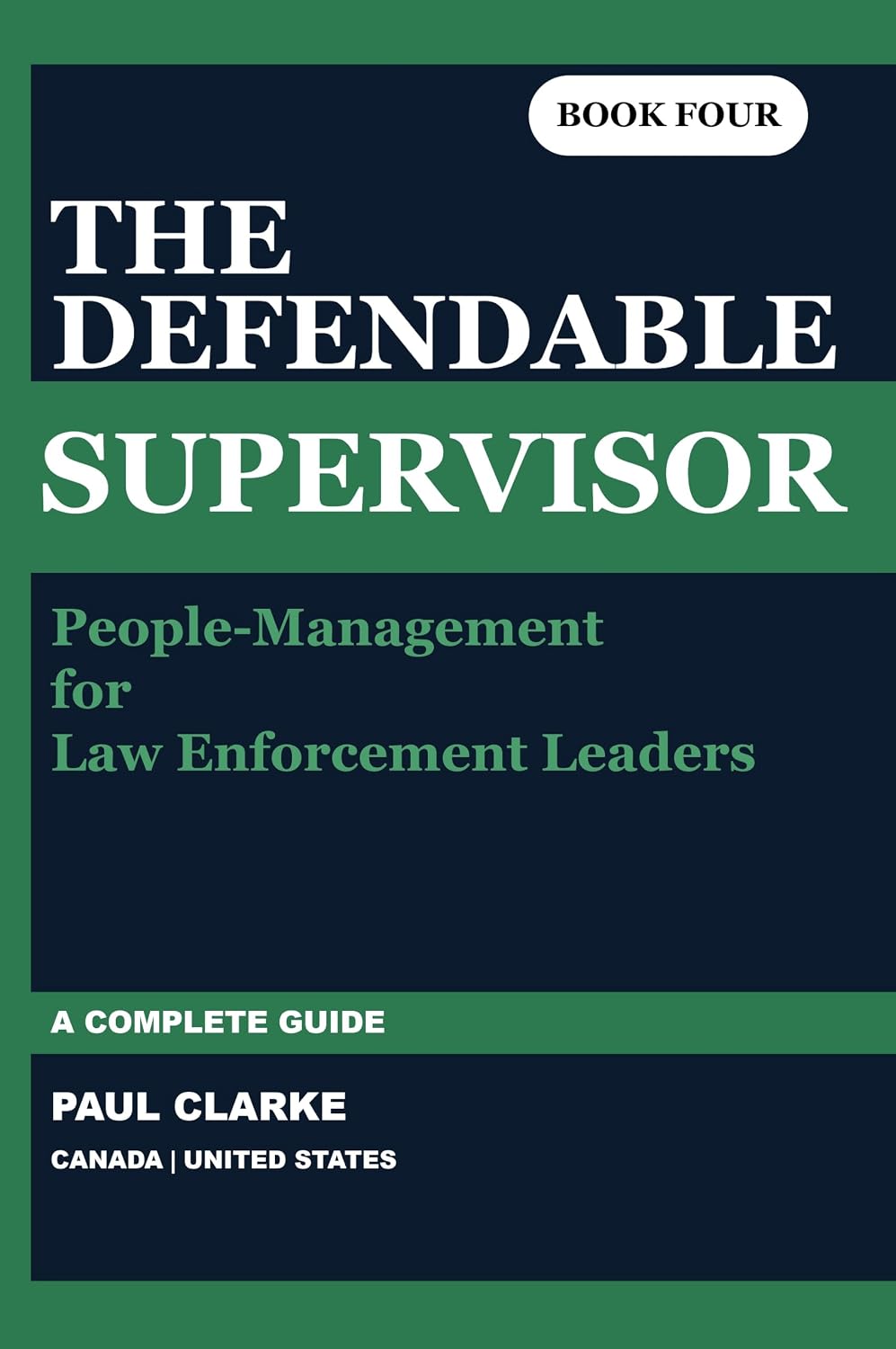 ler totalmente THE DEFENDABLE SUPERVISOR: A Complete Guide to People-Management for Law Enforcement Leaders (The Defendable Report Series Book 4) (English Edition)