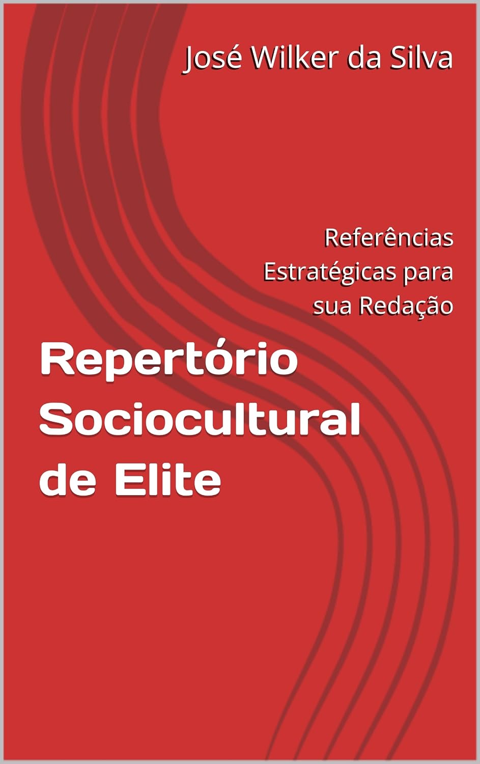 ler totalmente Repertório Sociocultural de Elite: Referências Estratégicas para sua Redação (Estratégias Nota 1000: Guia Completo para o ENEM)