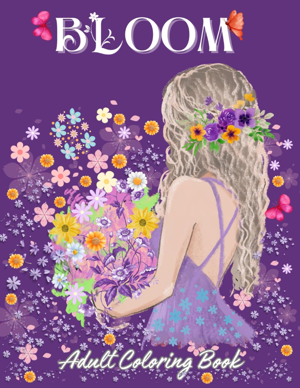 Bloom Adult Coloring Book: Easy Coloring Book with Beautiful Flowers Illustrations for Adults Relaxation baixar livro de graça