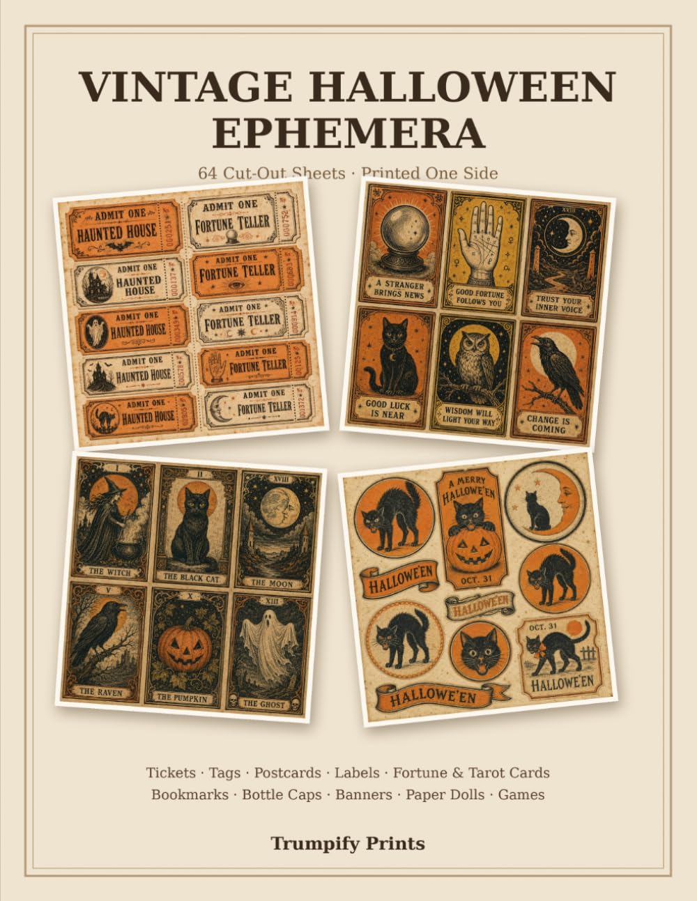 Vintage Halloween Ephemera: A Cut-Out Book of 64 Printed Sheets for Junk Journals, Scrapbooking, Collage & Paper Crafts baixar livro de graça