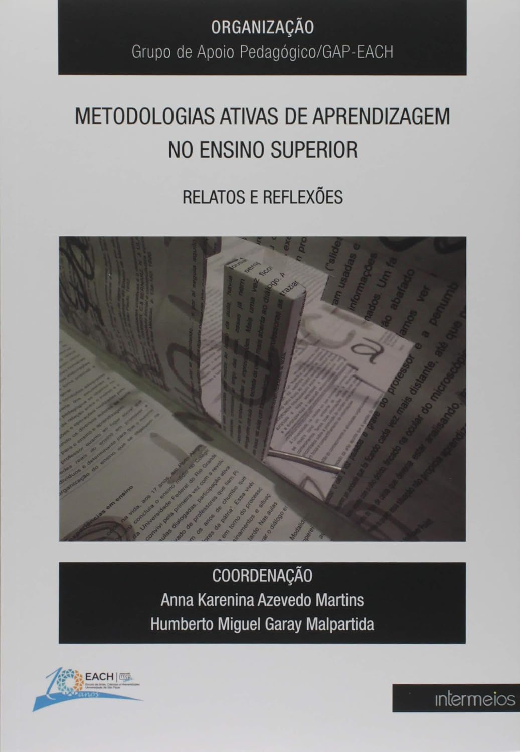 Metodologias Ativas de Aprendizagem no Ensino Superior. Relatos e Reflexões baixar o livro de graça