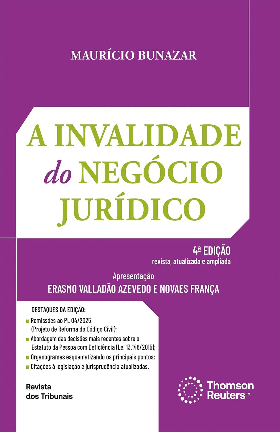 A Invalidade do Negócio Jurídico 4ª edição