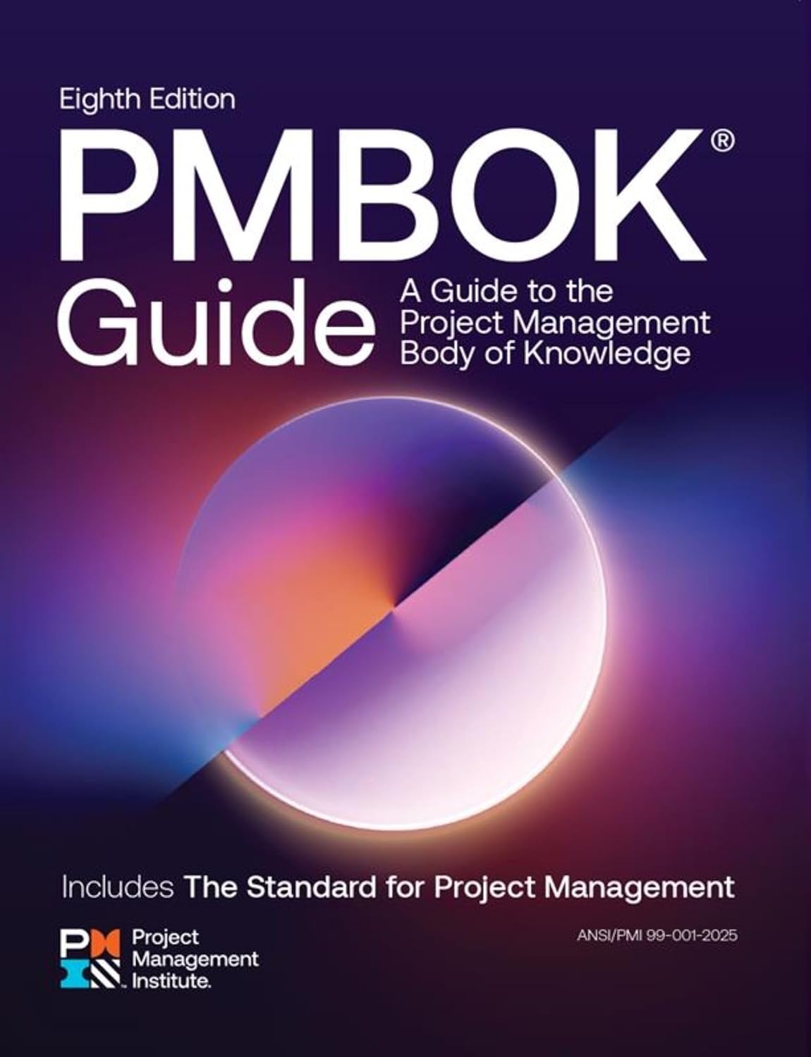 A Guide to the Project Management Body of Knowledge (Pmbok(r) Guide) - Eighth Edition