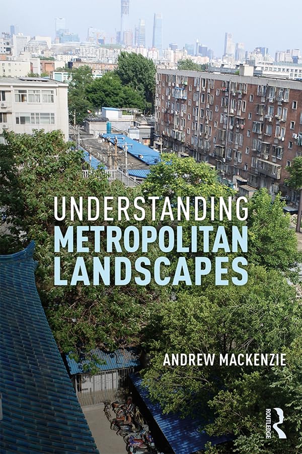 Understanding Metropolitan Landscapes (English Edition) baixar livro de graça