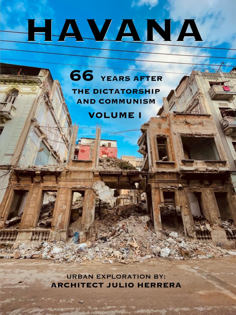 ler totalmente Havana: 66 years after the Dictatorship and Communism