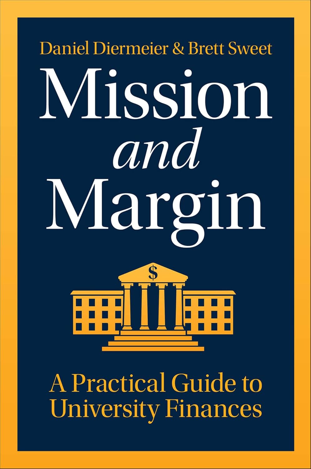 ler totalmente Mission and Margin: A Practical Guide to University Finances (English Edition)