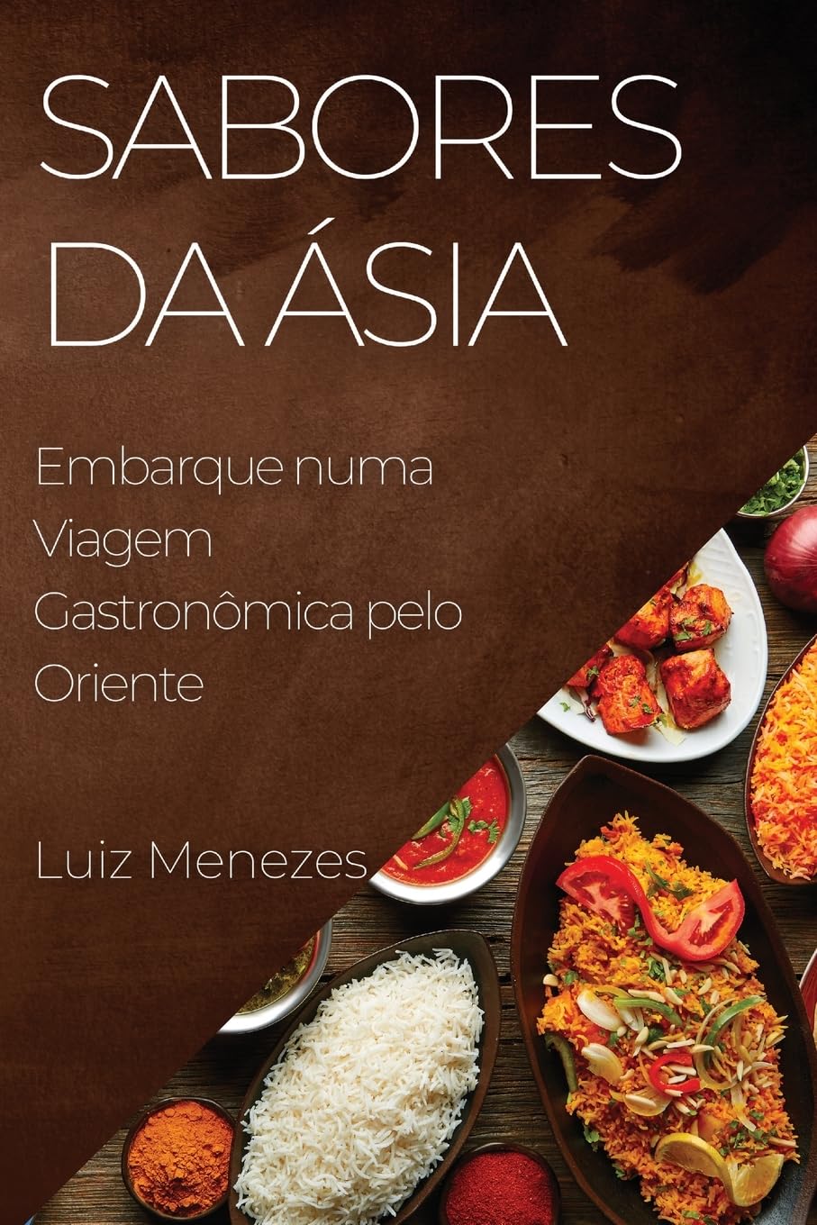 Sabores da Ásia: Embarque numa Viagem Gastronômica pelo Oriente baixar livro de graça