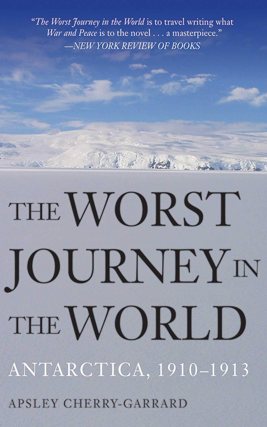 The Worst Journey in the World: Antarctica, 1910-1913 (English Edition) baixar o livro de graça