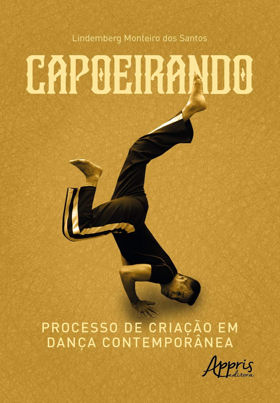 Capoeirando: processo de criação em dança contemporânea