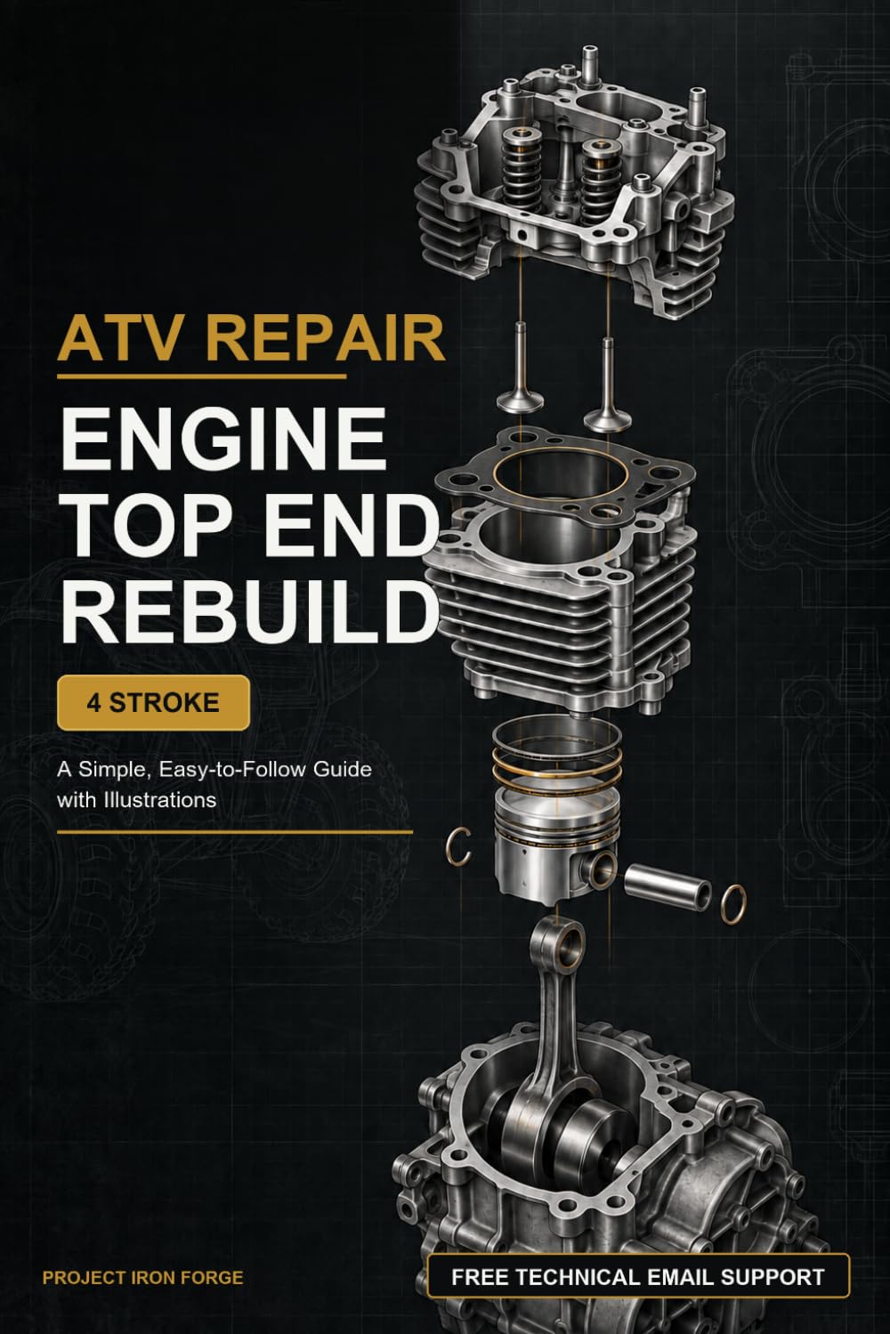 capítulo por capítulo baixar ATV Repair Engine Top End Rebuild: A Simple, Easy-to-Follow 4-Stroke ATV Repair Guide with Detailed Illustrations