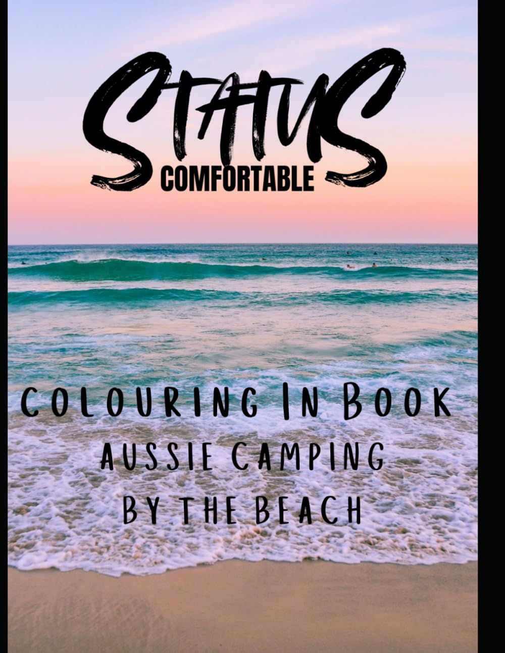 Aussie Camping by the beach: Colouring in Book baixar o livro de graça