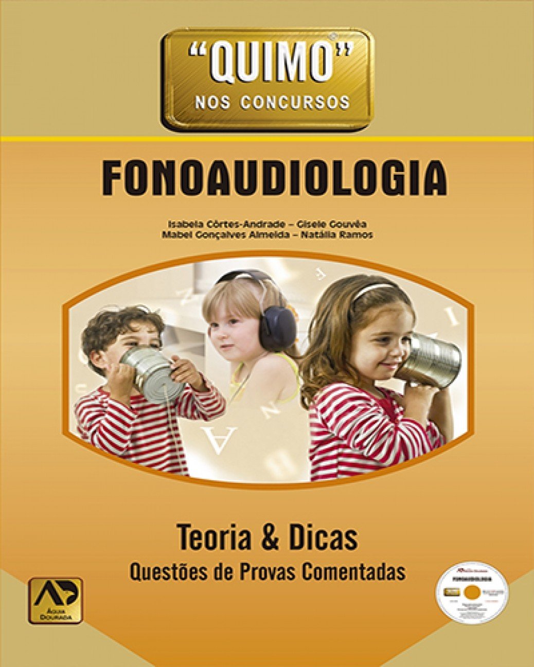 Fonoaudiologia: Teoria e Dicas: Questões de Provas Comentadas baixar o livro de graça