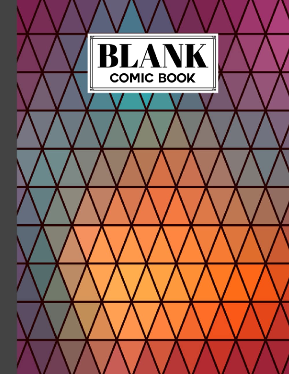 ler totalmente Blank Comic Book: Premium Triangles Cover Blank Comic Book, Create Your Own Story, Journal, Notebook, Sketchbook for Kids and Adults, 120 Pages - Size 8.5" x 11" Notebook by Marina Hohmann