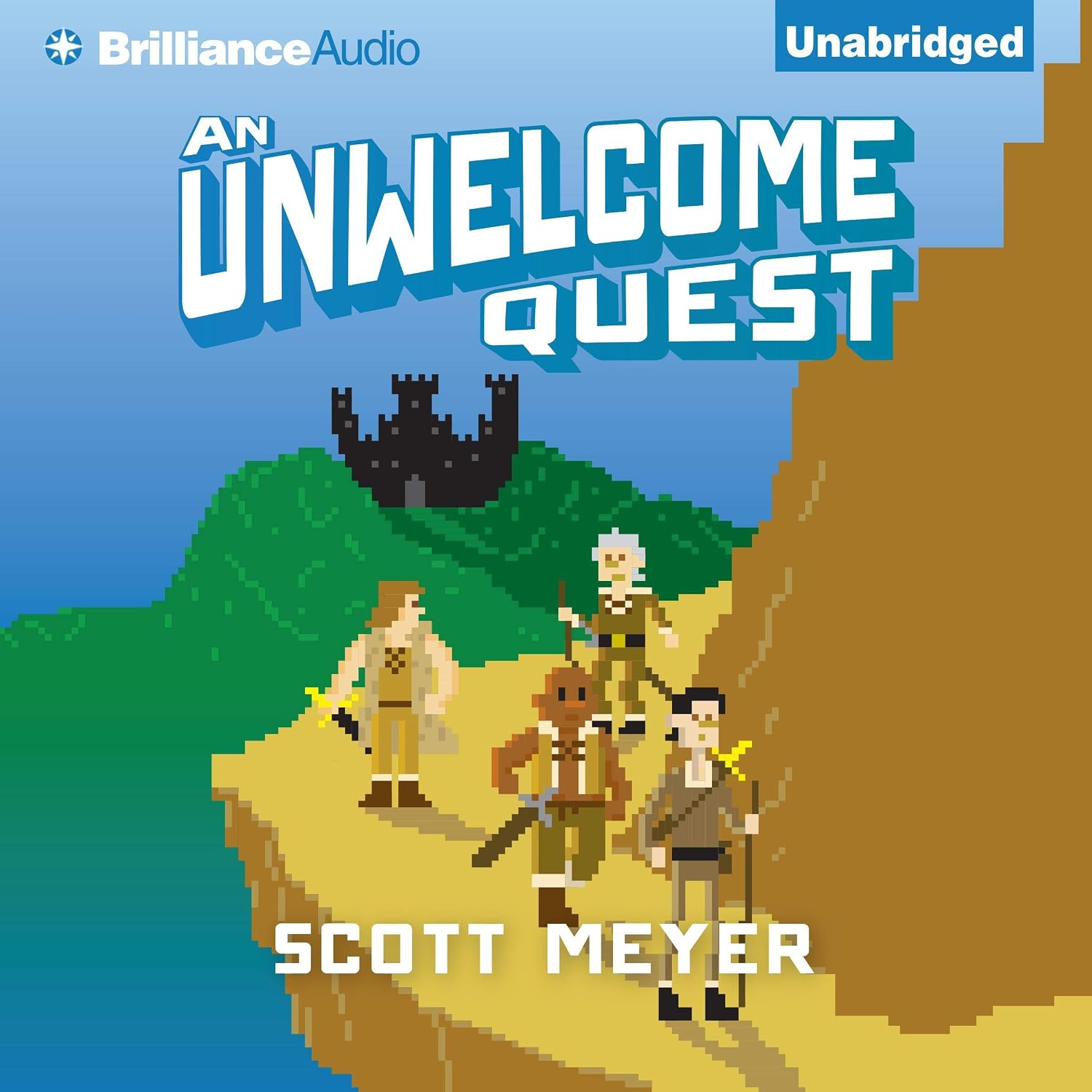 An Unwelcome Quest: Magic 2.0, Book 3