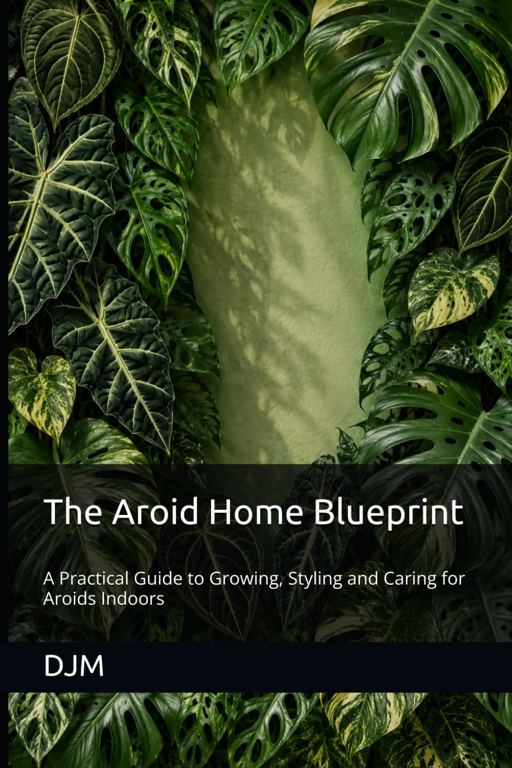 ler totalmente The Aroid Home Blueprint