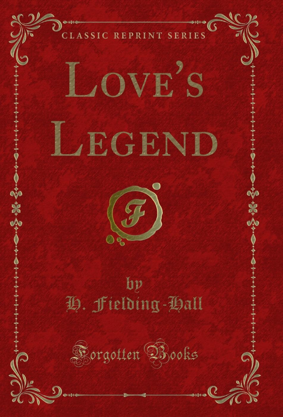 capítulo por capítulo baixar Love's Legend (Classic Reprint) (English Edition)