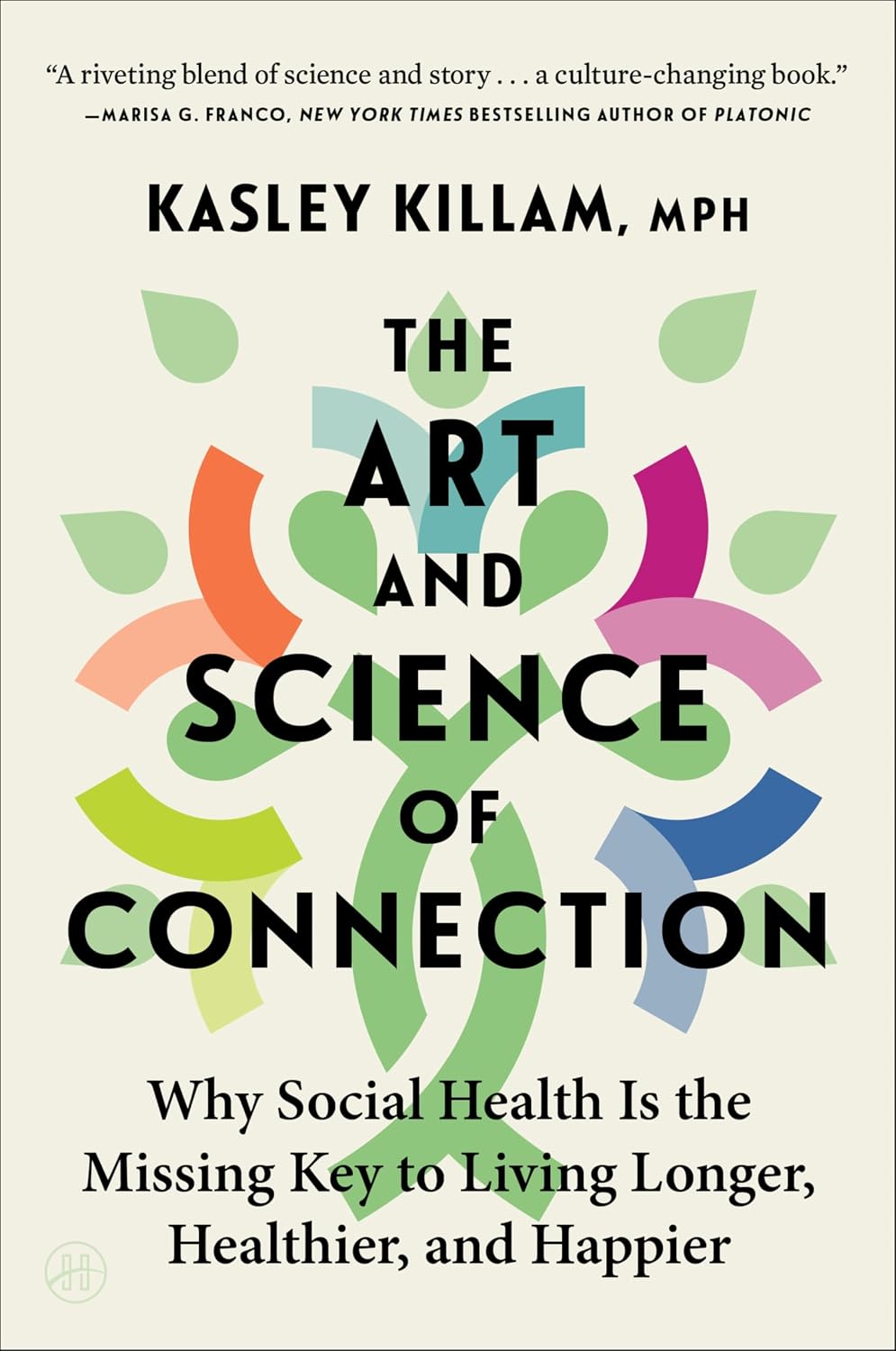 The Art and Science of Connection: Why Social Health Is the Missing Key to Living Longer, Healthier, and Happier baixar o livro de graça
