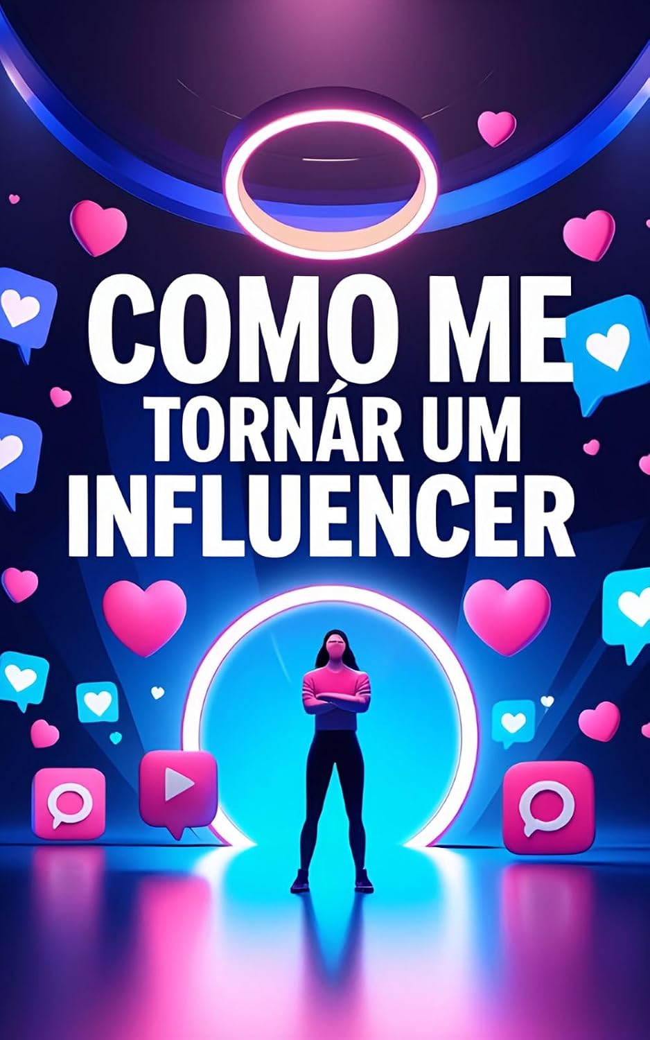 capítulo por capítulo baixar Como me Tornar um Influencer: Guia completo para construir a sua marca pessoal