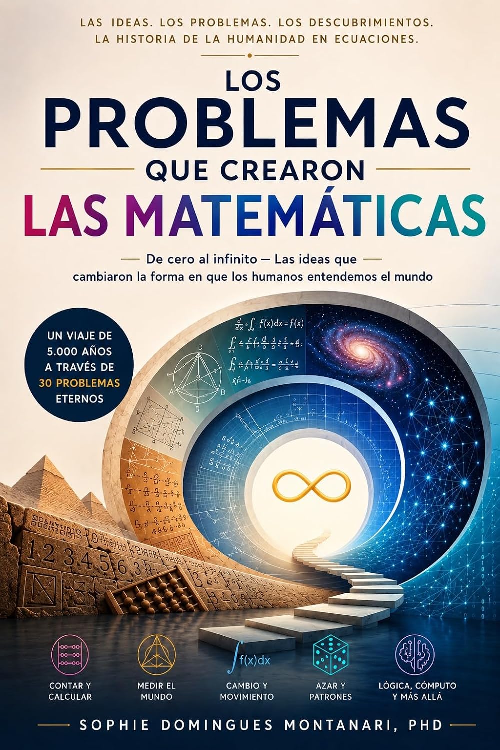 ler totalmente Los problemas que crearon las matemáticas (Ciencias de vanguardia) (Spanish Edition)