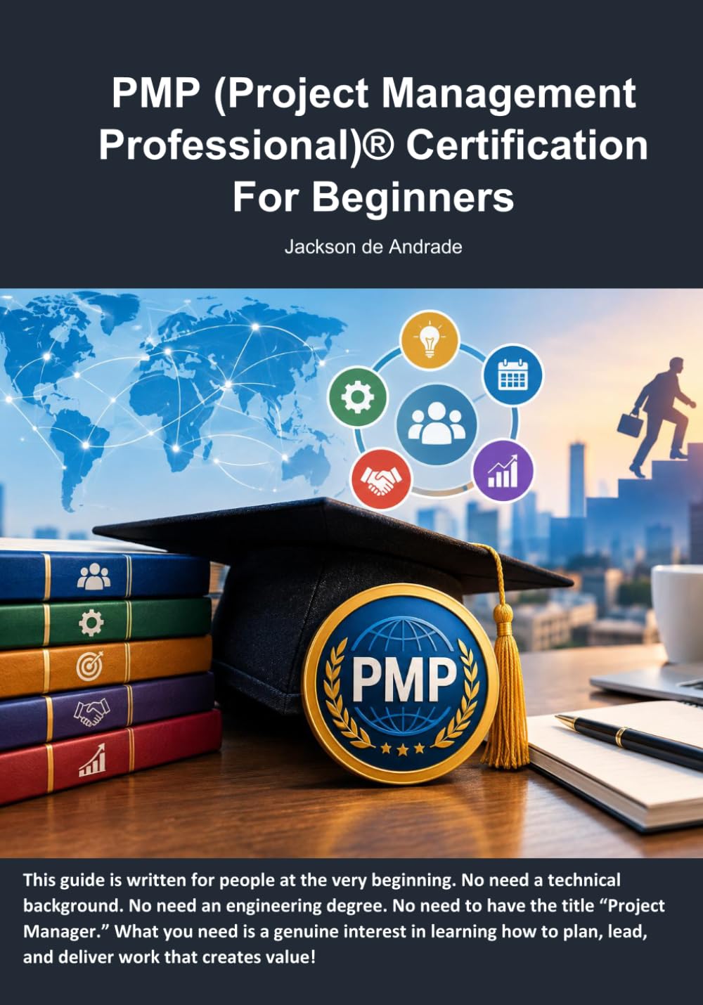 ler totalmente PMP (Project Management Professional)(R) Certification For Beginners