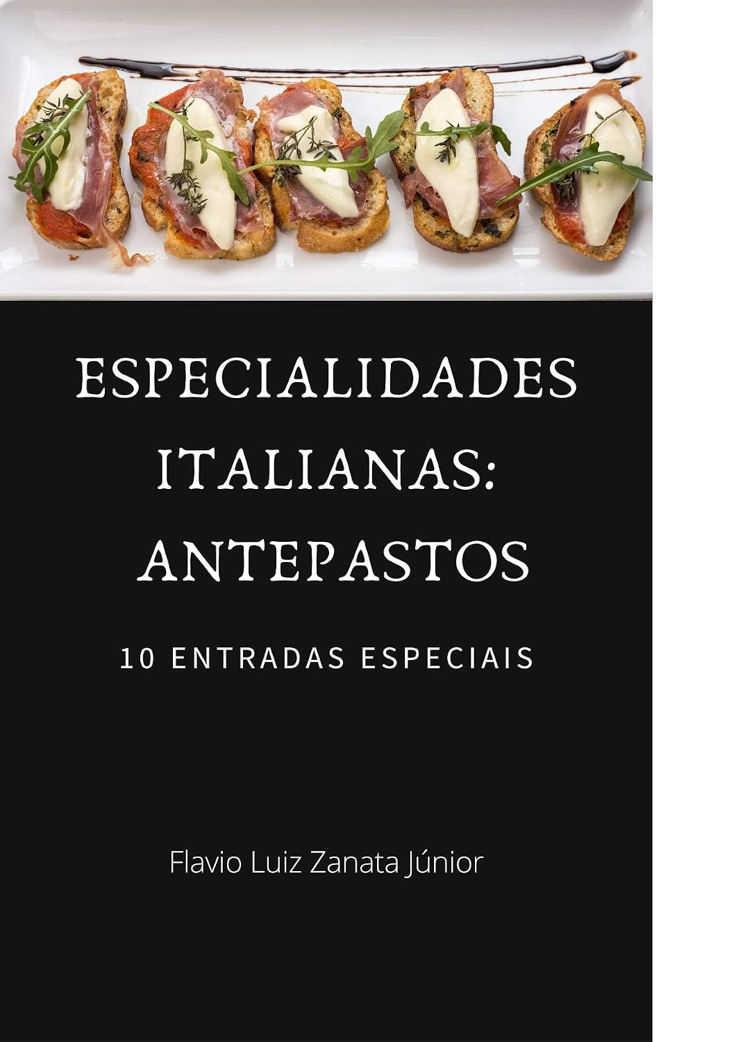 Especialidades Italianas: Antepastos baixar livro de graça