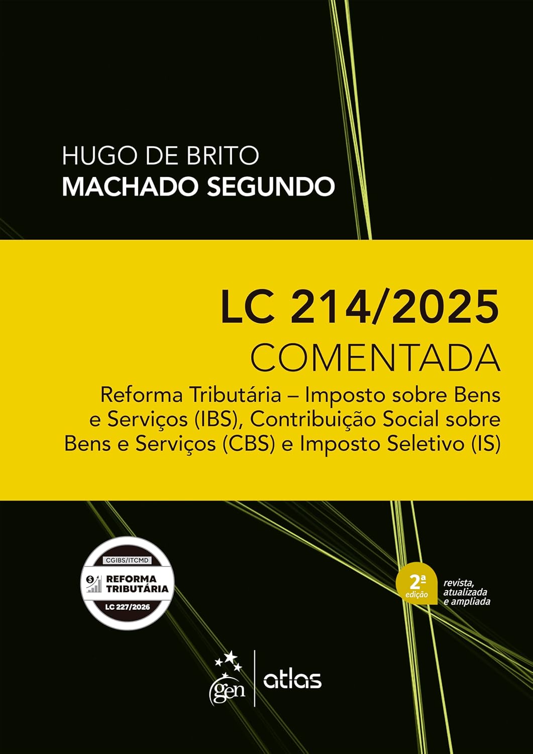 capítulo por capítulo baixar Lc 214/2025 Comentada: Reforma Tributária - Ibs, Cbs e Is - 2ª Edição 2026