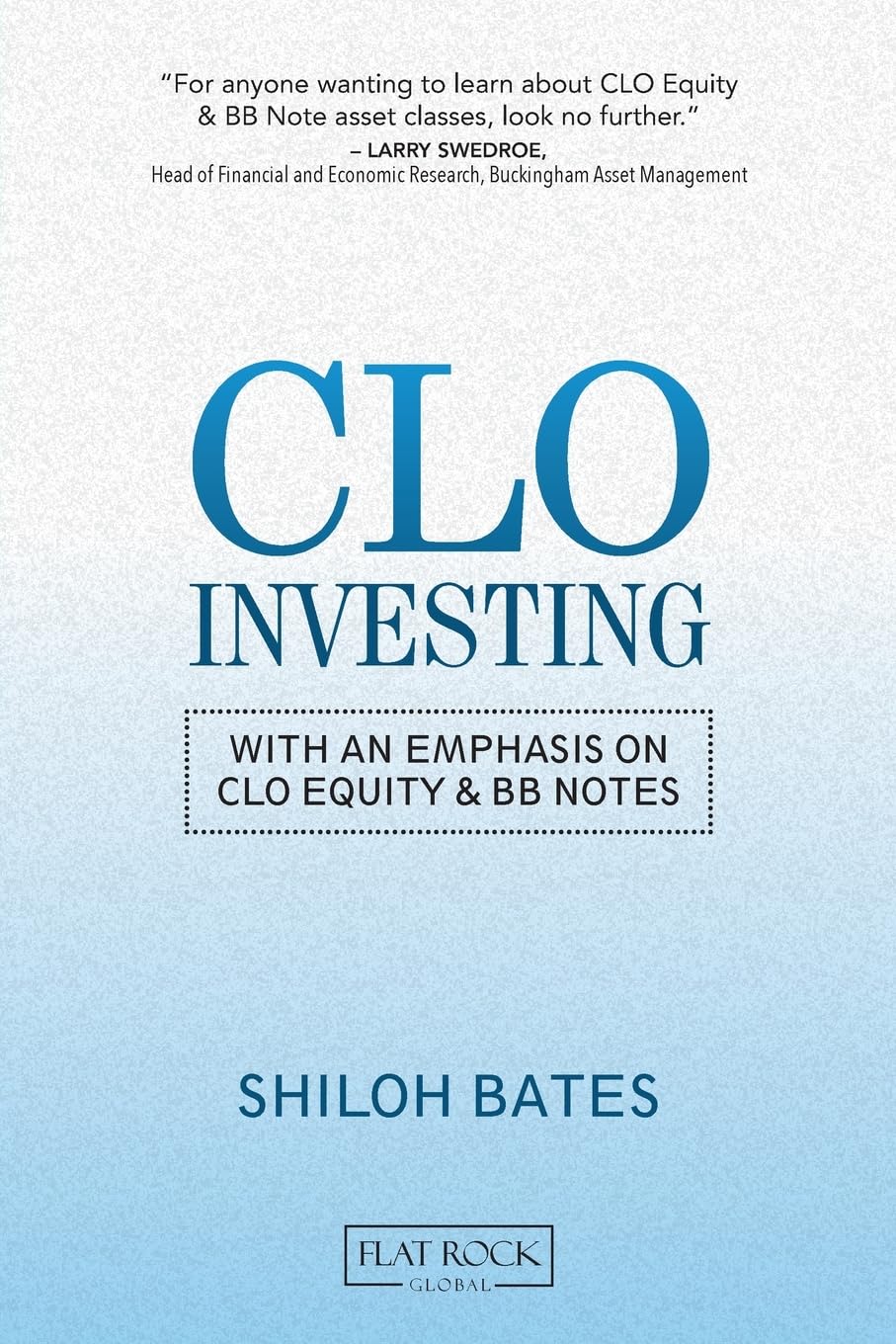 CLO Investing: With an Emphasis on CLO Equity & BB Notes baixar livro de graça