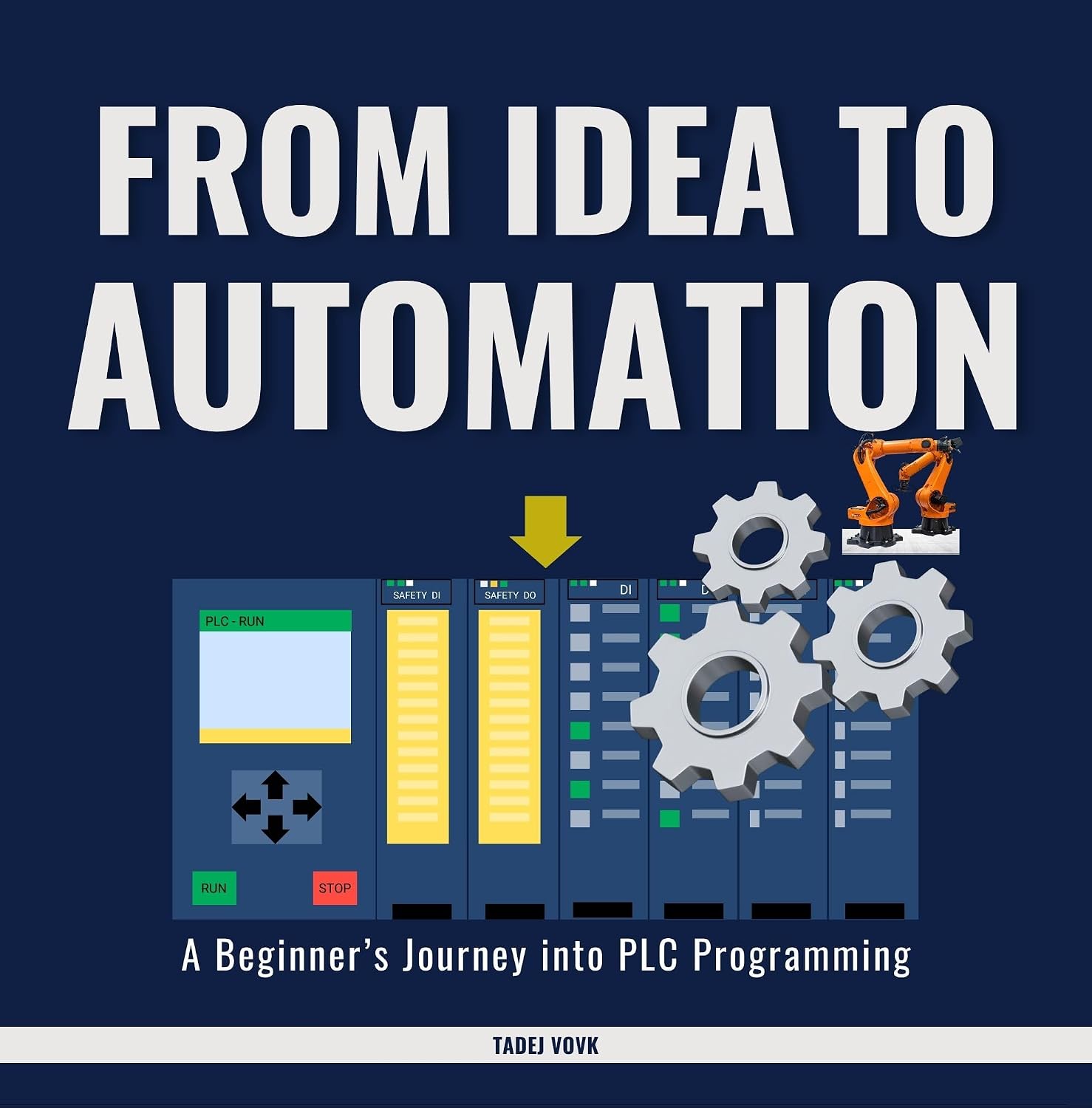 capítulo por capítulo baixar From Idea to Automation: A Beginner’s Journey into PLC Programming (English Edition)