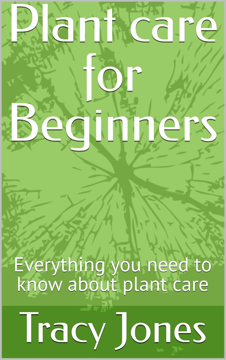 ler totalmente Plant care for Beginners (English Edition)