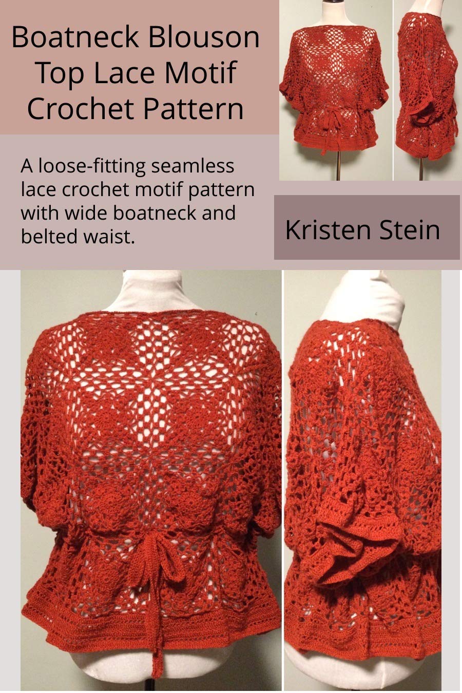 ler totalmente Boatneck Blouson Top Lace Motif Crochet Pattern: A loose-fitting seamless lace crochet motif pattern with wide boatneck and belted waist. (English Edition)