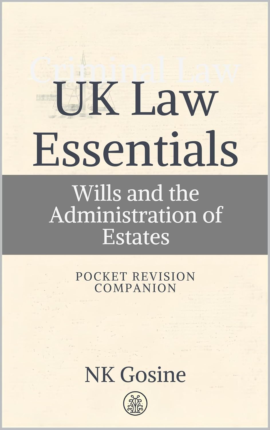 UK Law Essentials Series Pocket Revision Companion Wills and the Administration of Estates: Exam-ready Summary Guide. MCQs. Answer Guide. Study Outline.... Pocket Revision Companion) (English Edition) baixar livro de graça