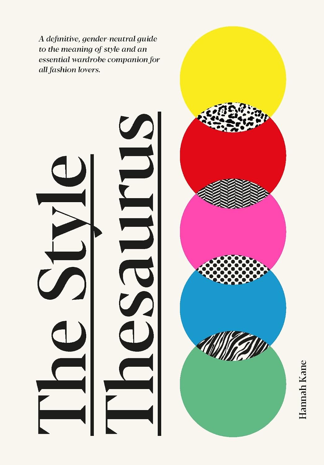 The Style Thesaurus: A definitive, gender-neutral guide to the meaning of style and an essential wardrobe companion for all fashion lovers (English Edition) baixar livro de graça