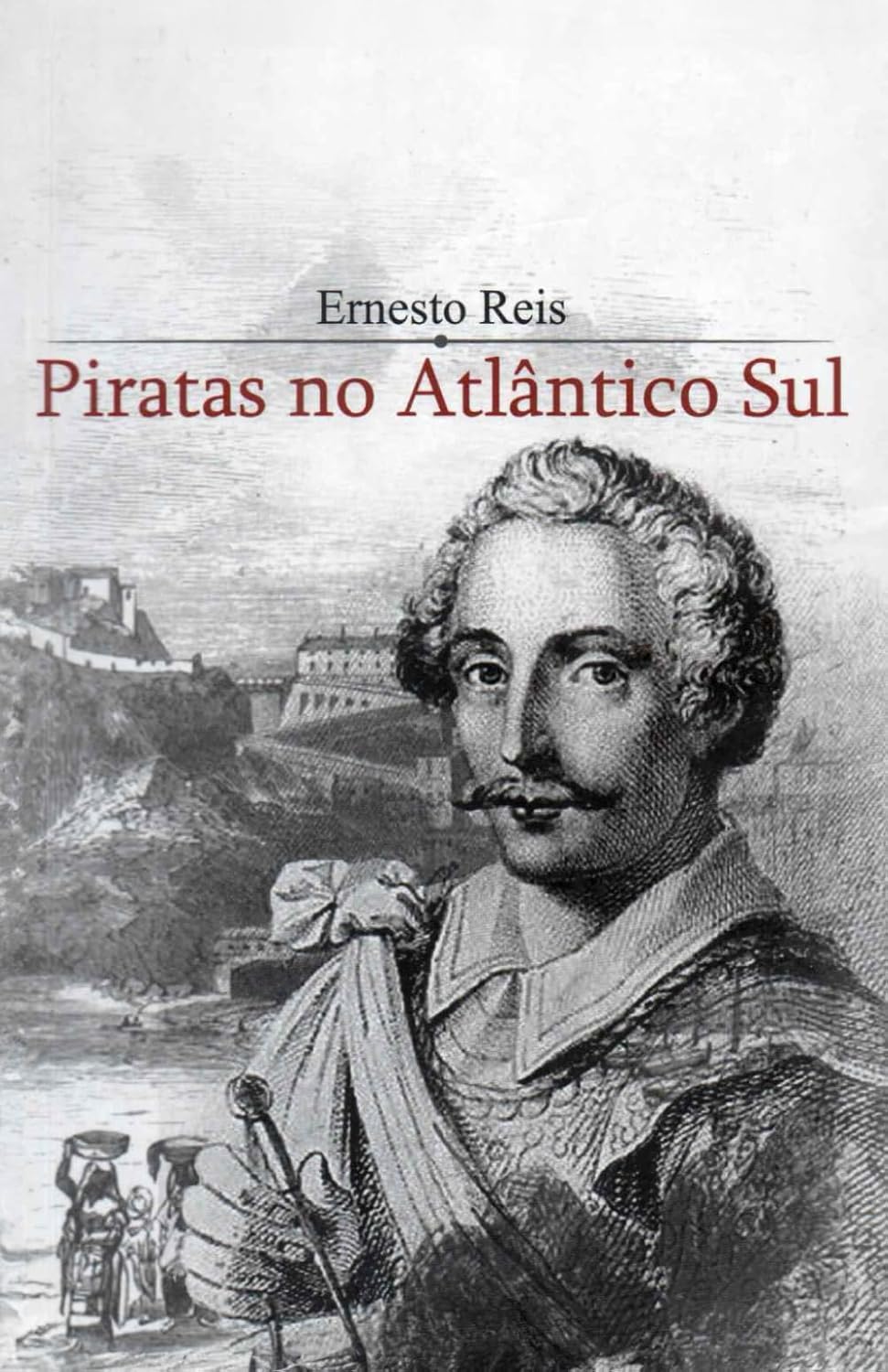 Piratas no Atlântico Sul (Portuguese Edition) baixar o livro de graça
