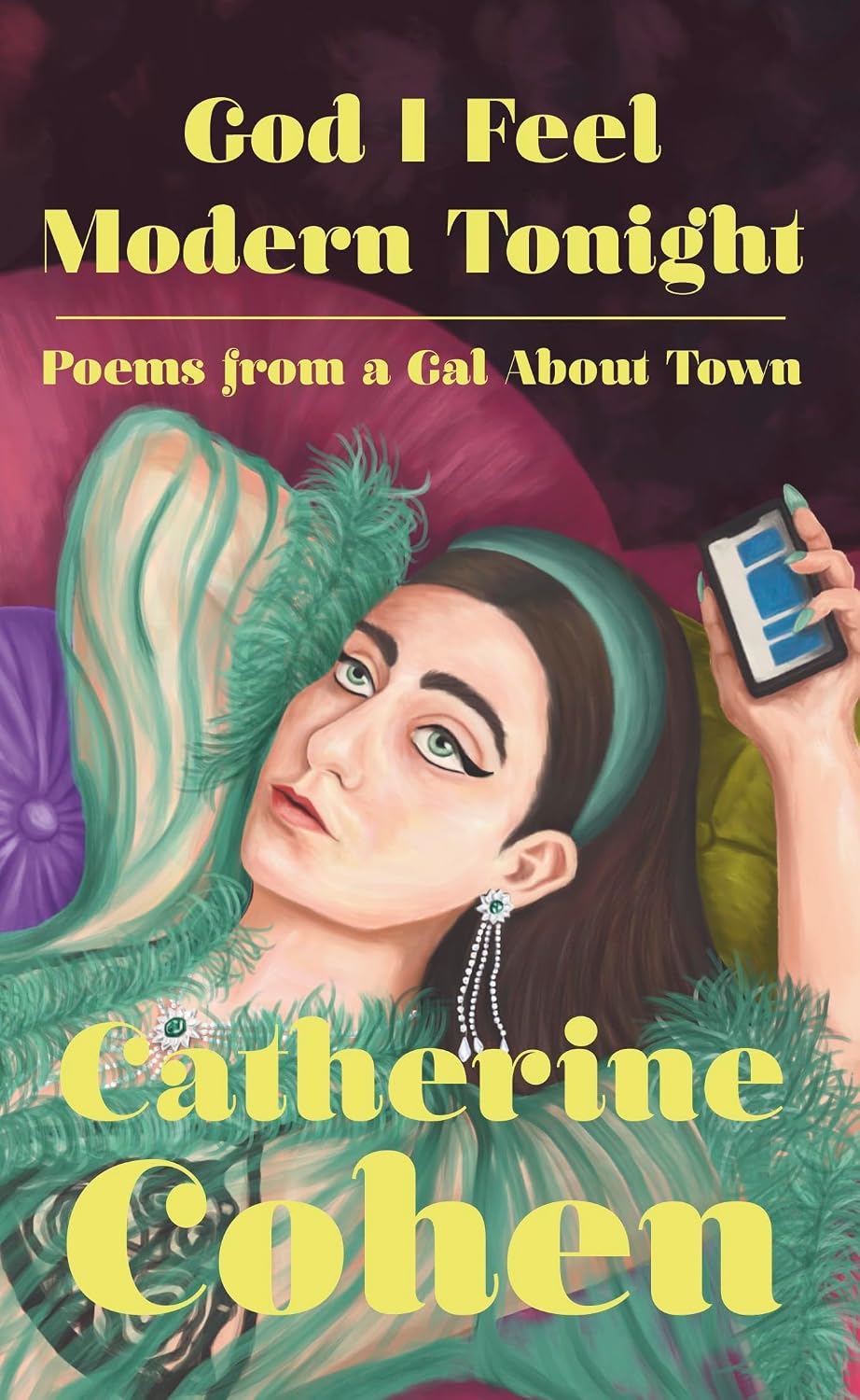 capítulo por capítulo baixar God I Feel Modern Tonight: Poems from a Gal about Town (English Edition)
