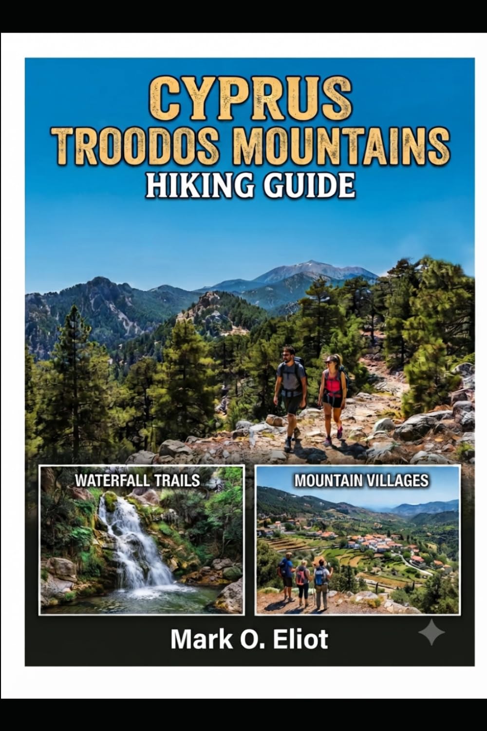 Cyprus Troodos Mountains Hiking Guide 2026 baixar o livro de graça