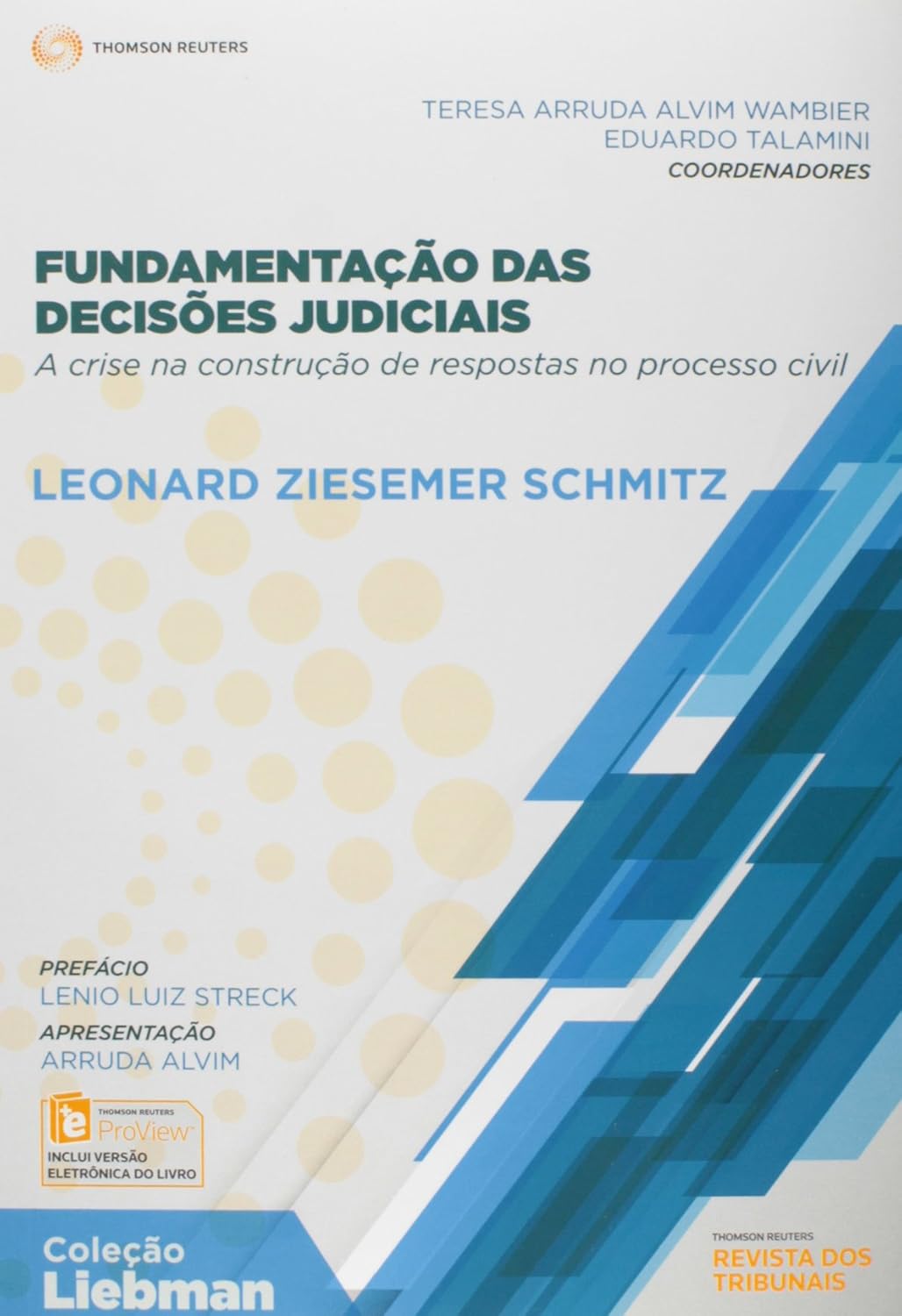 Fundamentações das Decisões Judiciais. A Crise na Construção de Respostas no Processo Civil baixar livro de graça