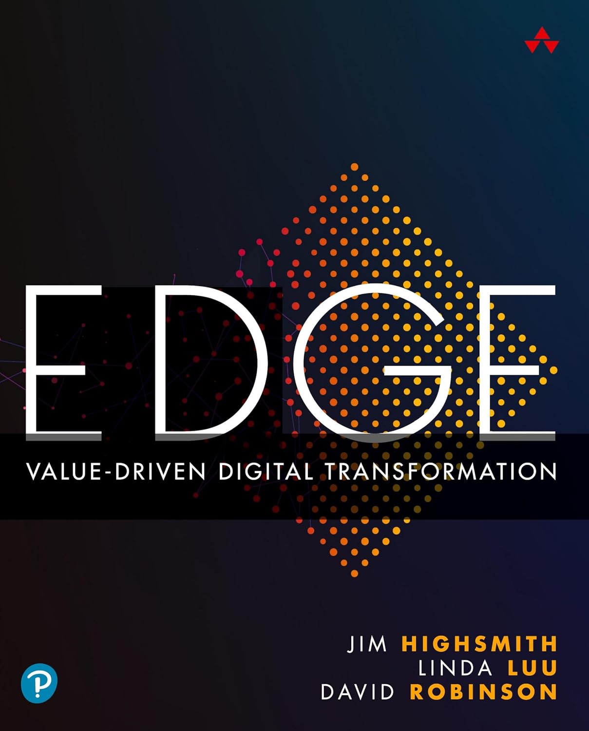 Edge: Value-Driven Digital Transformation