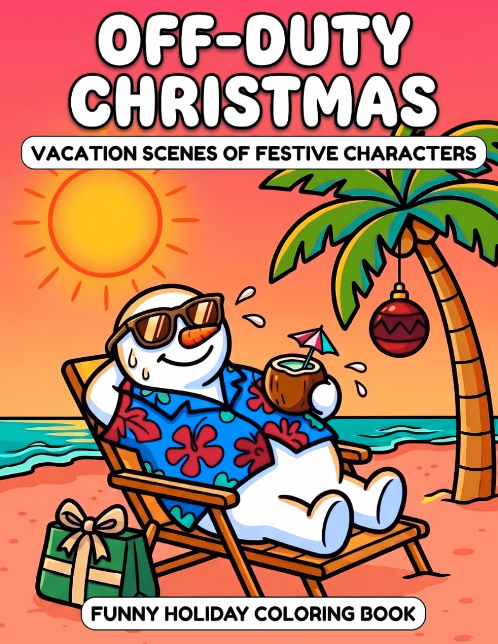 OFF-DUTY CHRISTMAS VACATION SCENES OF FESTIVE CHARACTERS FUNNY HOLIDAY COLORING BOOK: 40 Bold and Easy Humorous Pages of Unusual X-mas Escapes for Teens and Adults to Relax and Giggle baixar livro de graça