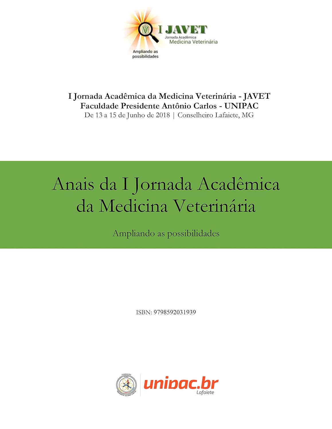 Anais da I Jornada Acadêmica da Medicina Veterinária: Ampliando possibilidades baixar livro de graça