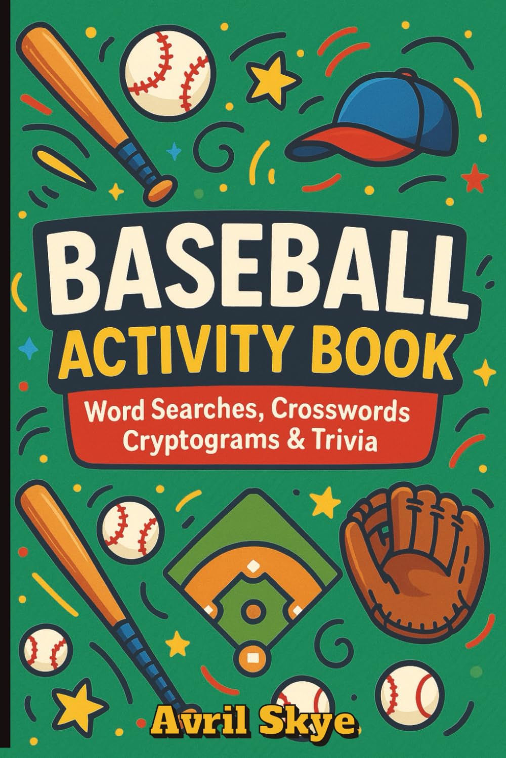 capítulo por capítulo baixar Baseball Activity Book: Trivia | Word Searches | Crosswords | Cryptograms | Fun Facts | Coloring | Ultimate Sports Fan Challenge | Great Gift for... Holidays or Travel | Present for Kids & Teens