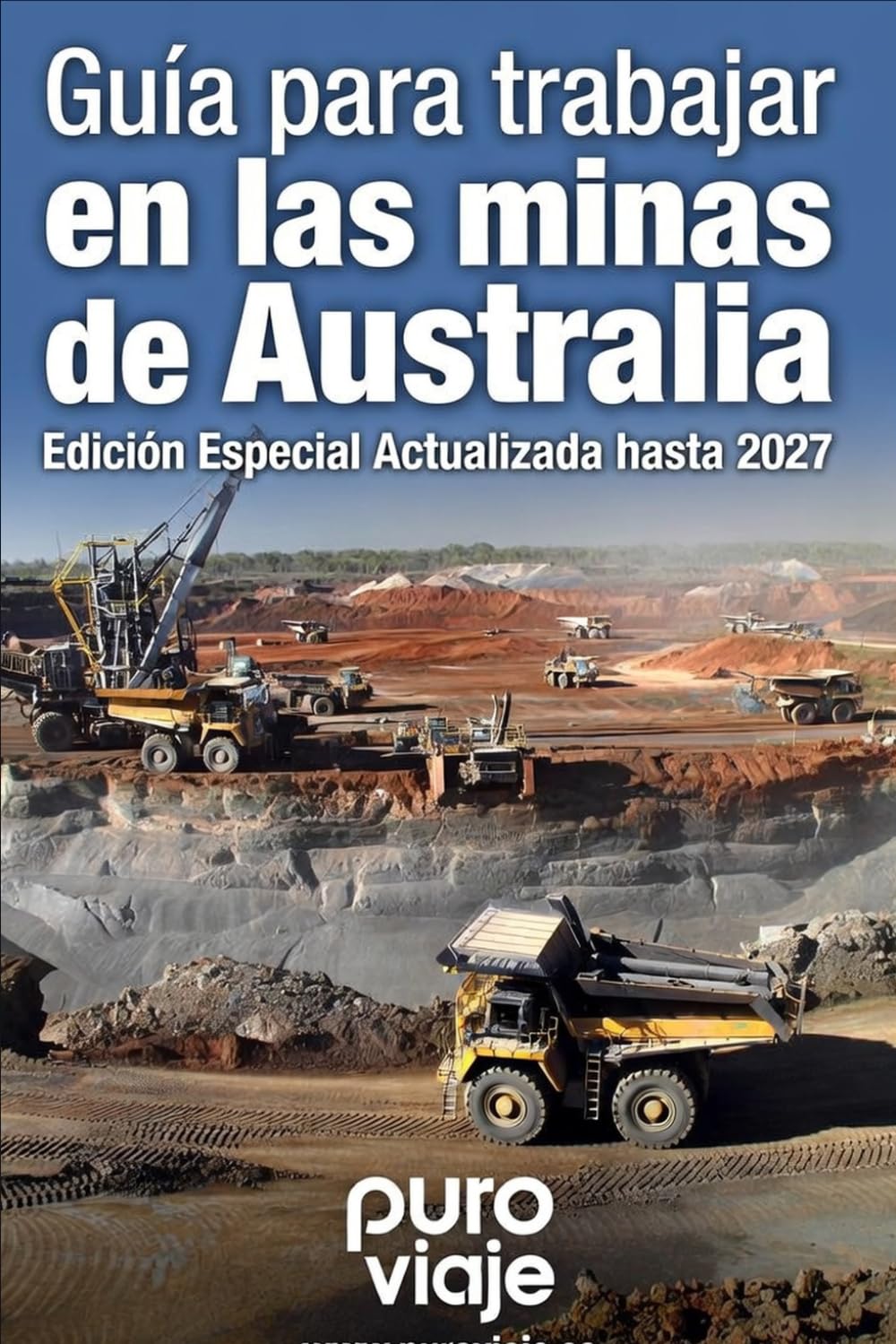 capítulo por capítulo baixar Trabajar en las minas de Australia 2026: FIFO, visados, salarios reales y cmo entrar sin creerte el TikTok: Guía práctica de Puro Viaje para quien quiere trabajar y vivir el sistema Fly-In Fly-Out