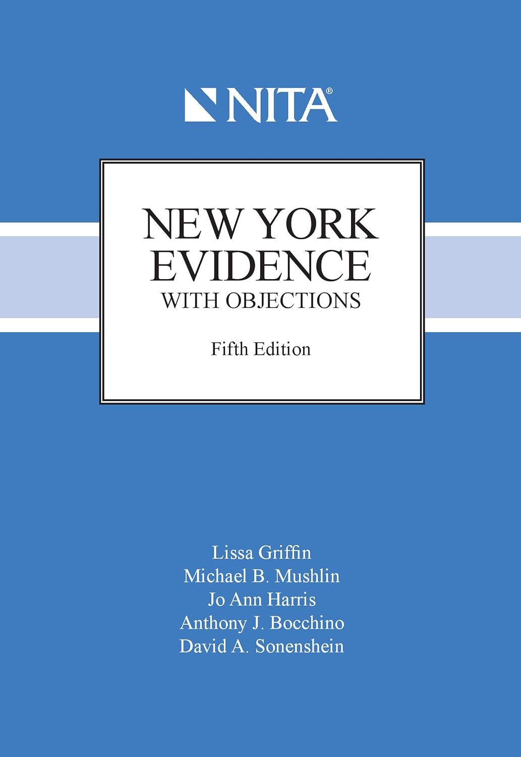 New York Evidence with Objections (NITA) (English Edition) baixar livro de graça