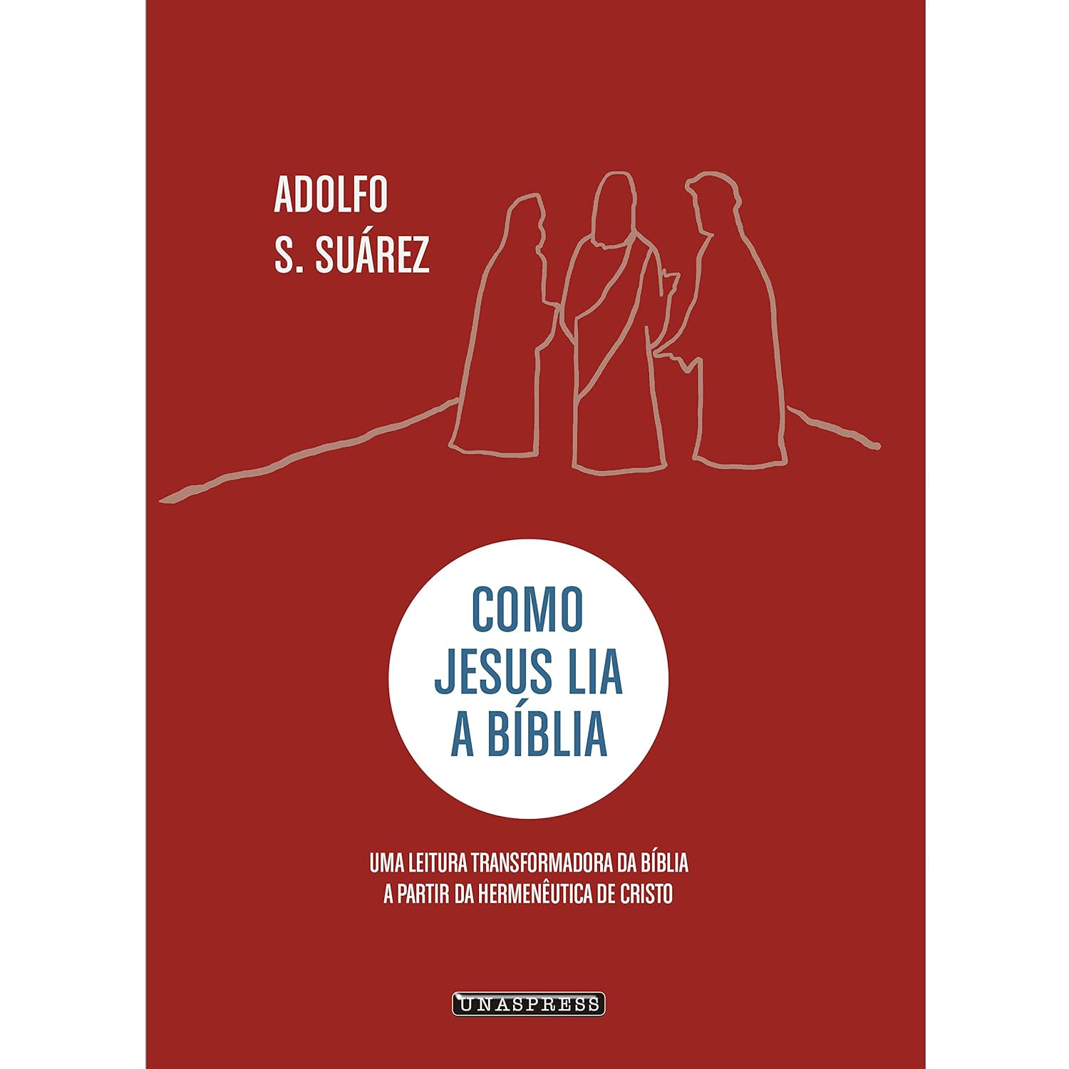 Como Jesus Lia a Bíblia: uma leitura transformadora da Bíblia a partir da hermenêutica de Cristo baixar livro de graça