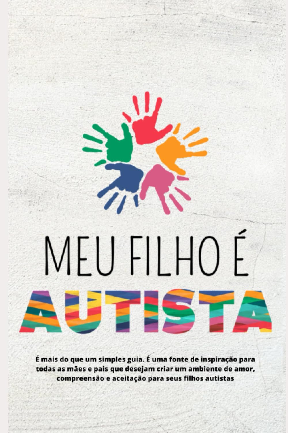 Meu filho é Autista! (Portuguese Edition) baixar livro de graça