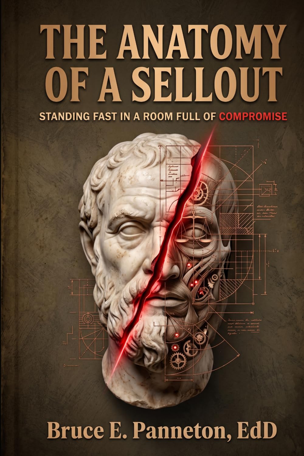 THE ANATOMY OF A SELLOUT: STANDING FAST IN A ROOM FULL OF COMPROMISE baixar o livro de graça