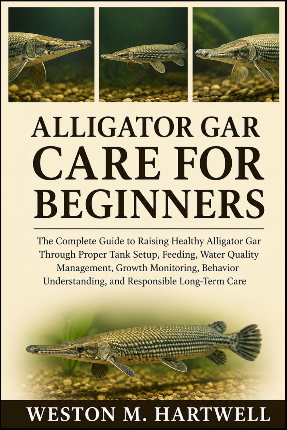 ler totalmente Alligator Gar Care for Beginners: The Complete Guide to Raising Healthy Alligator Gar Through Proper Tank Setup, Feeding, Water Quality Management,... Understanding, and Responsible Long-Term Care