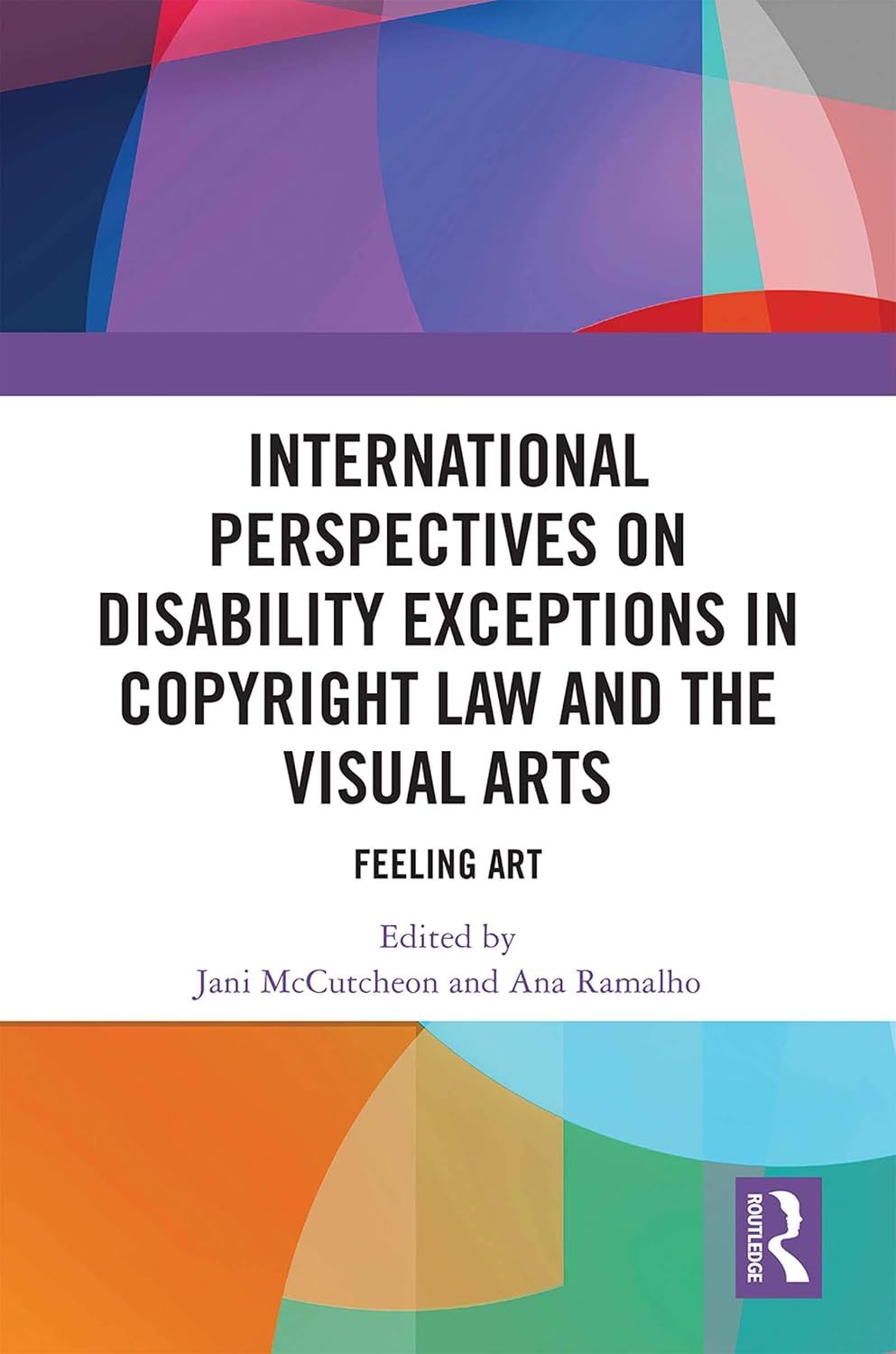 ler totalmente International Perspectives on Disability Exceptions in Copyright Law and the Visual Arts: Feeling Art (English Edition)
