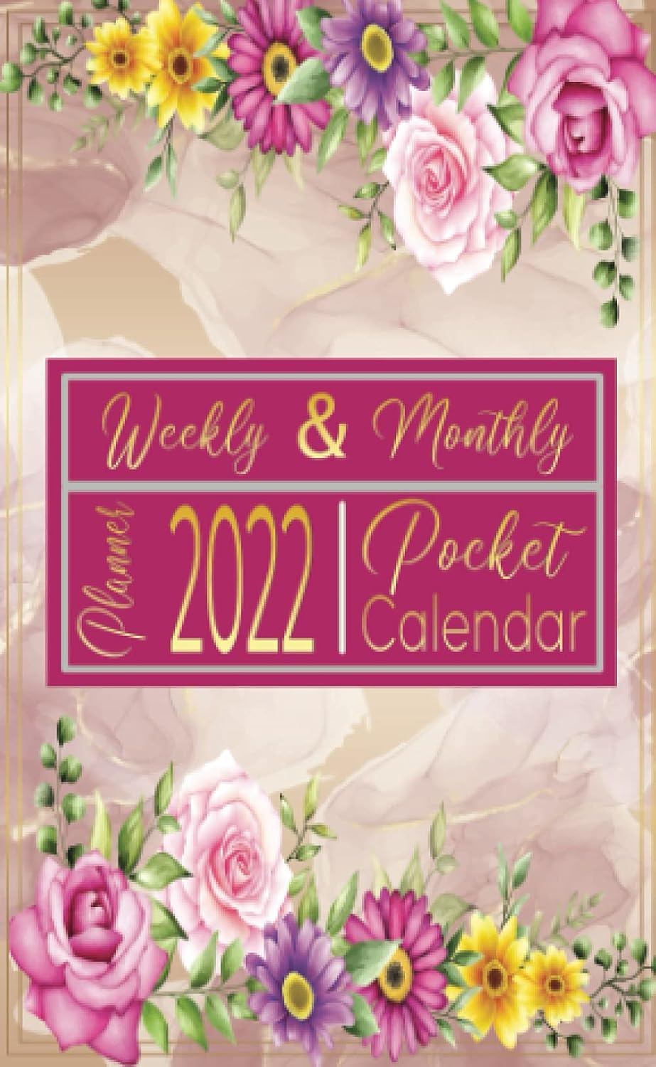 2022 Weekly Monthly Pocket Calendar Planner: Flower &Marble | January 2022 - December 2022 | Weekly Planner and monthly appointment pocket planner... | full-Year Calendar Diary for purse baixar o livro de graça