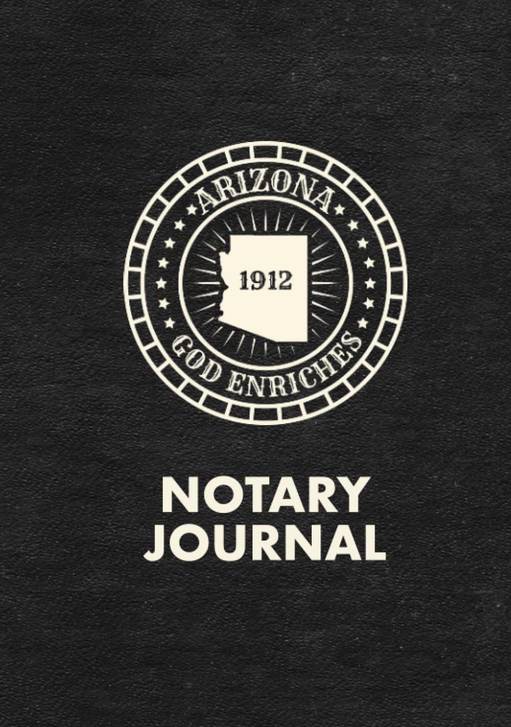 ler totalmente Arizona Notary Journal: Notary Log Book to Record Public Notarizations Performed in the State of Arizona (AZ)